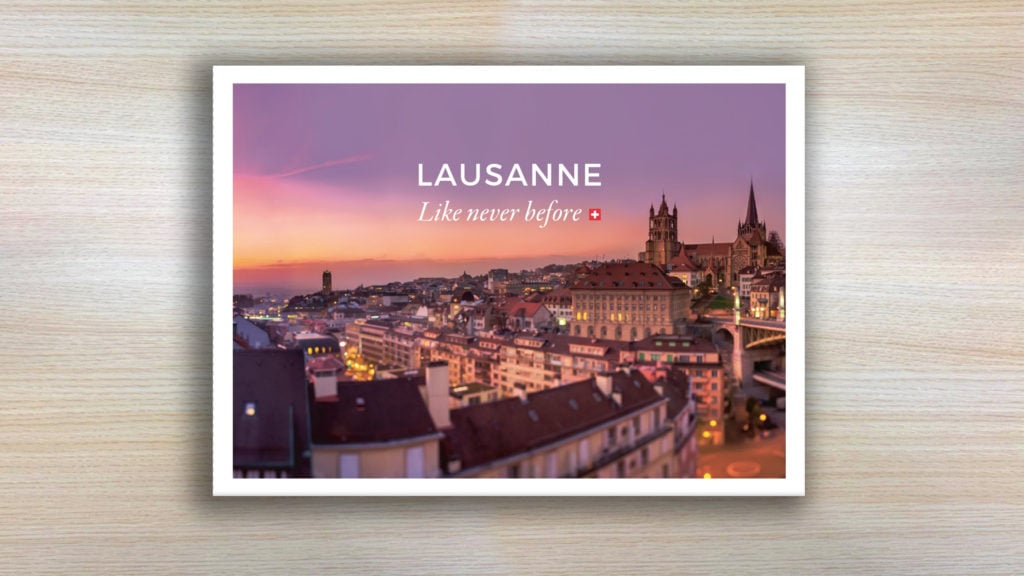 Lausanne Like Never Before