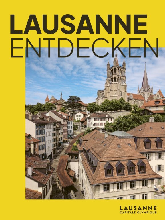 Lausanne entdecken